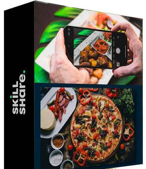 iPhone 美食摄影-掌握美食摄影造型-构图和编辑艺术-21节课-中英字幕-猎天资源库